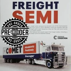 1:64 HIGHWAY REPLICAS FREIGHT SEMI COMET
